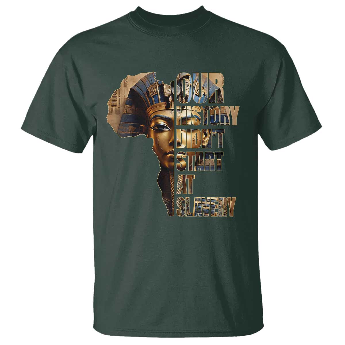 Our History Didn't Start At Slavery T Shirt Black History Ancient Egyptian