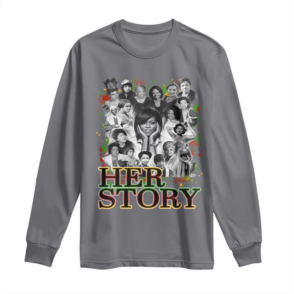 Black Women History Long Sleeve Shirt Her Story African American Month