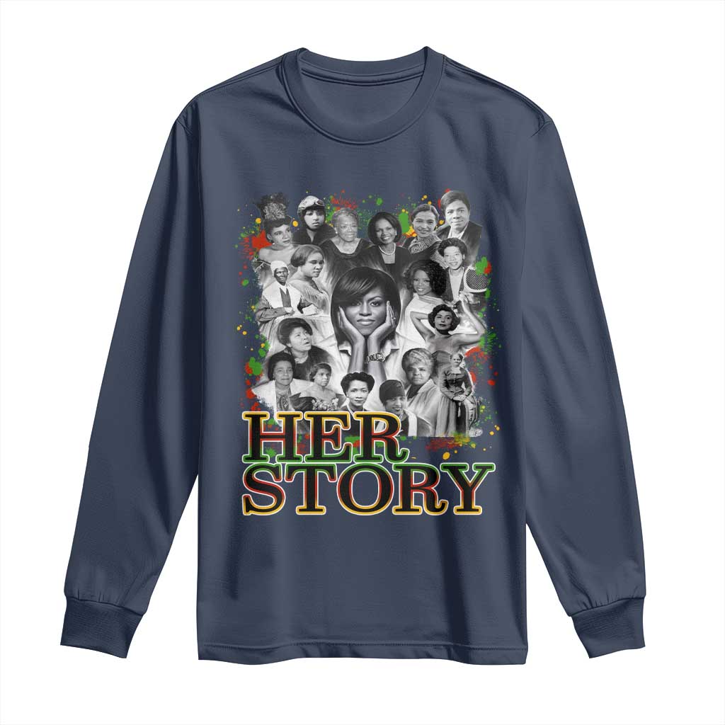 Black Women History Long Sleeve Shirt Her Story African American Month
