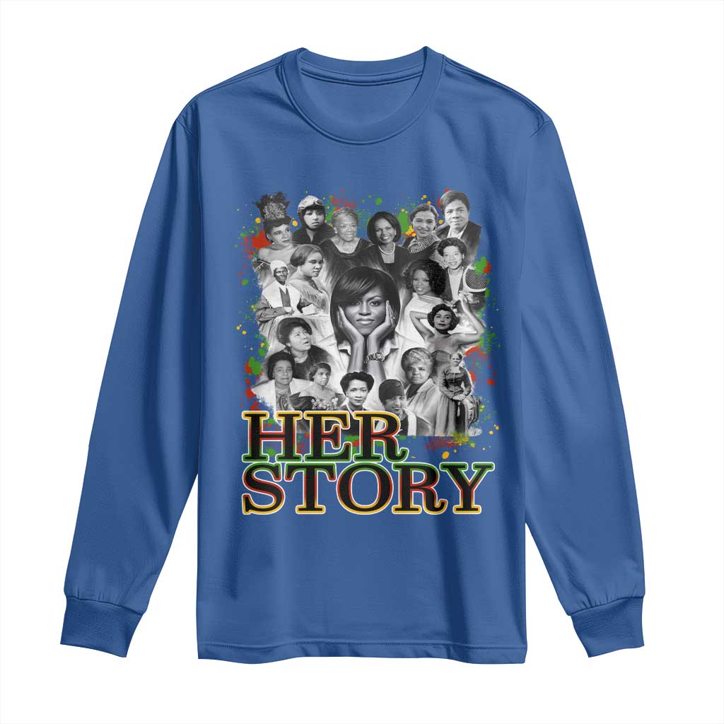 Black Women History Long Sleeve Shirt Her Story African American Month