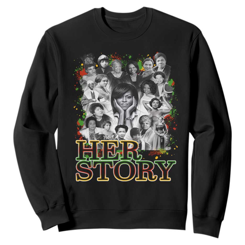 Black Women History Sweatshirt Her Story African American Month