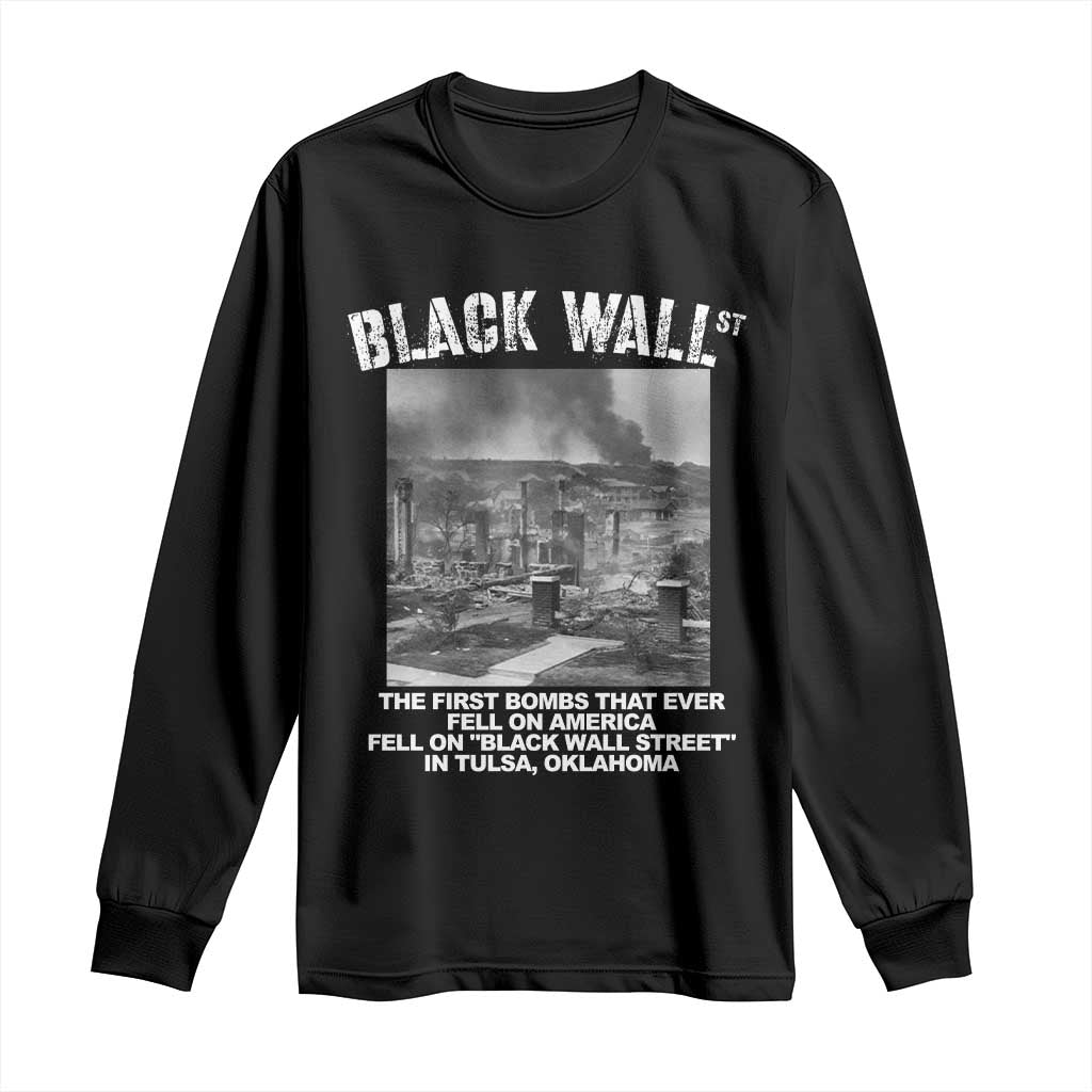 Black Wall Street First Bombs Long Sleeve Shirt Tulsa Oklahoma Black History Month African American Heritage
