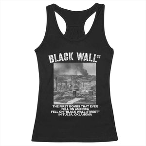 Black Wall Street First Bombs Racerback Tank Top Tulsa Oklahoma Black History Month African American Heritage