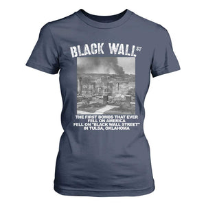 Black Wall Street First Bombs T Shirt For Women Tulsa Oklahoma Black History Month African American Heritage