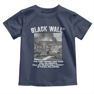Black Wall Street First Bombs Toddler T Shirt Tulsa Oklahoma Black History Month African American Heritage