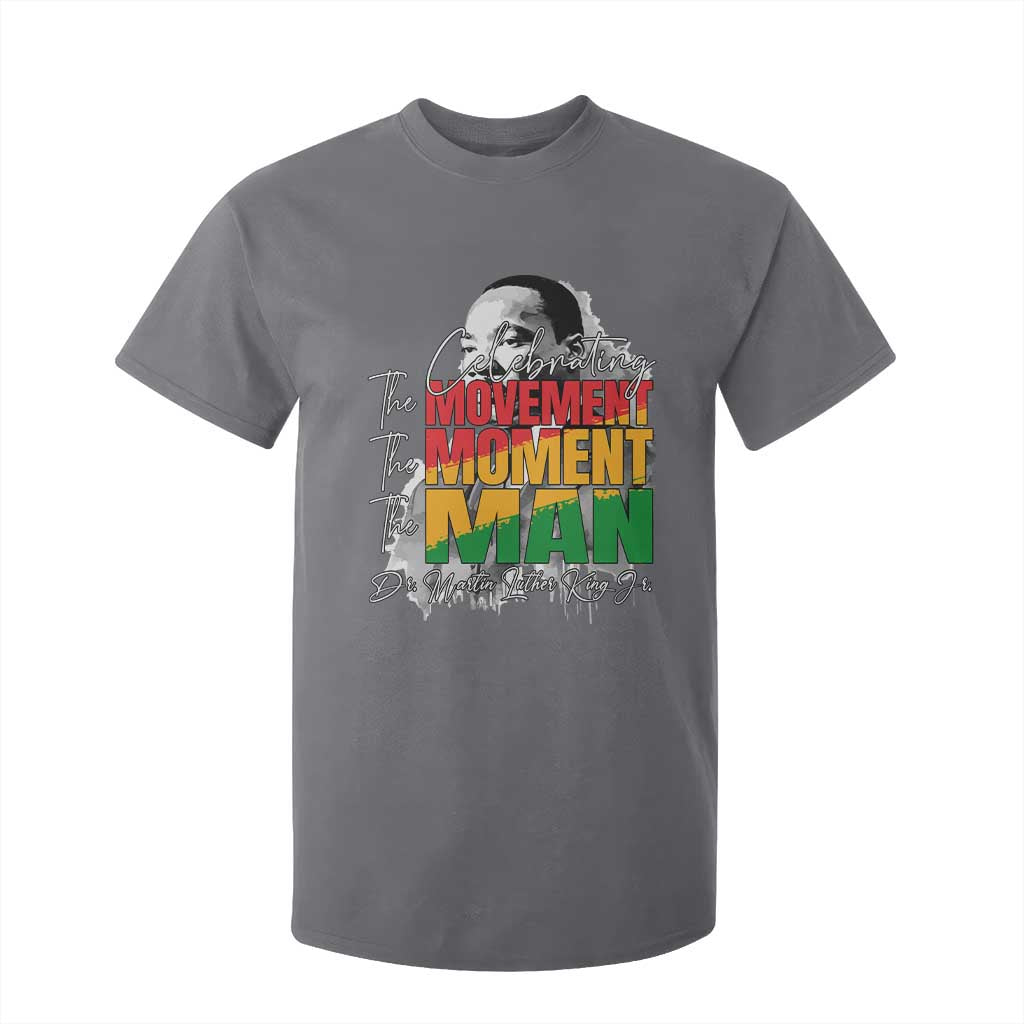 Martin Luther King Jr T Shirt For Kid Celebrating The Movement Moment The Man