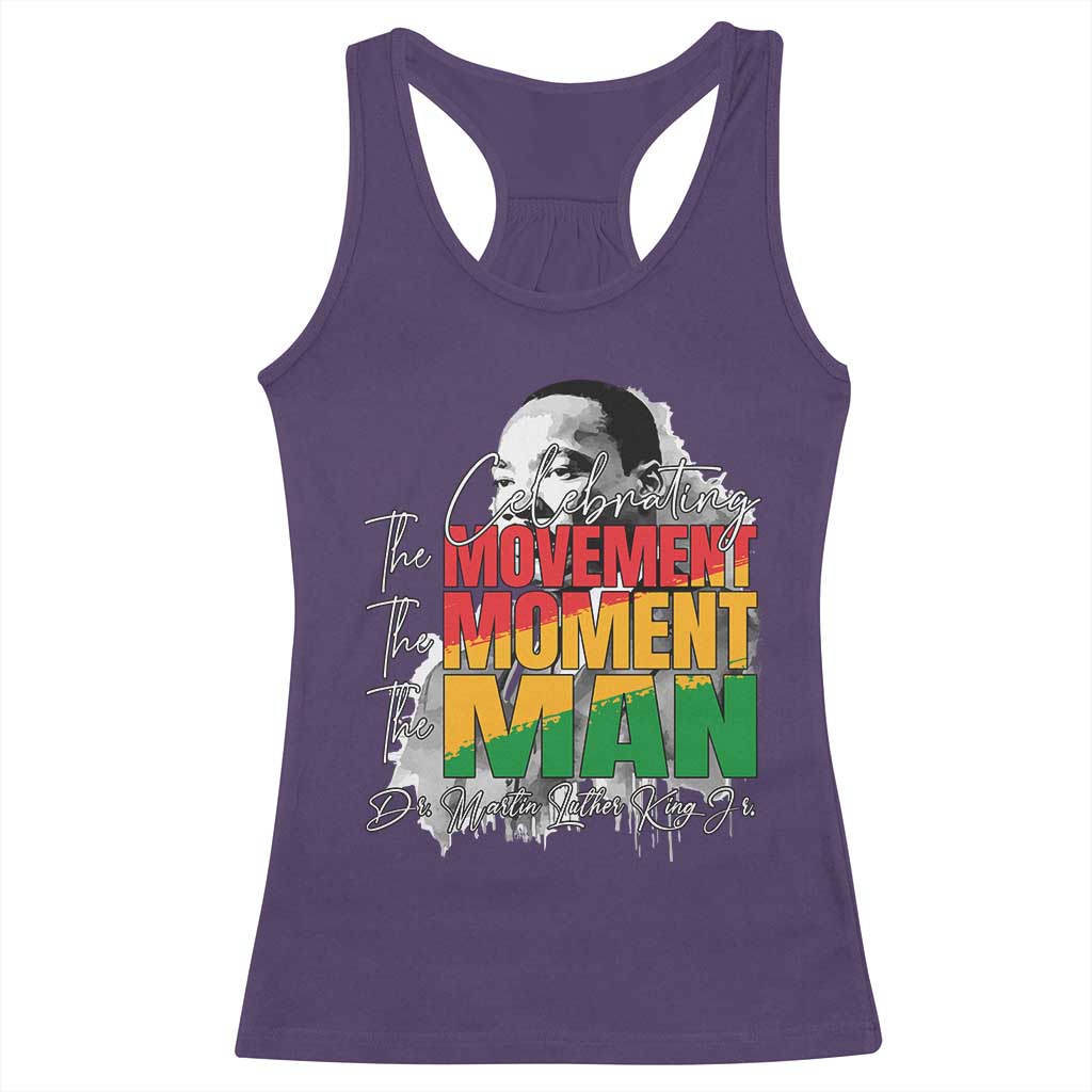 Martin Luther King Jr Racerback Tank Top Celebrating The Movement Moment The Man