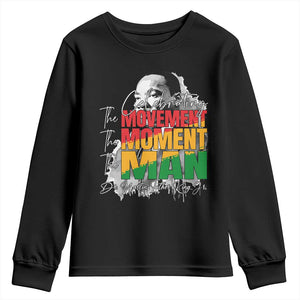 Martin Luther King Jr Youth Sweatshirt Celebrating The Movement Moment The Man