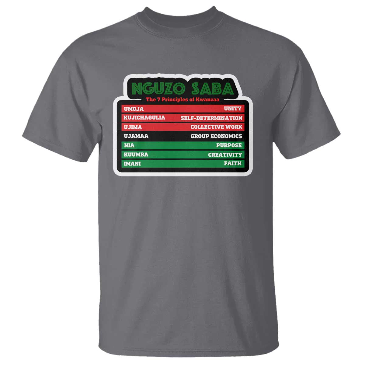 Nguzo Saba The 7 Principles Of Kwanzaa African American T Shirt