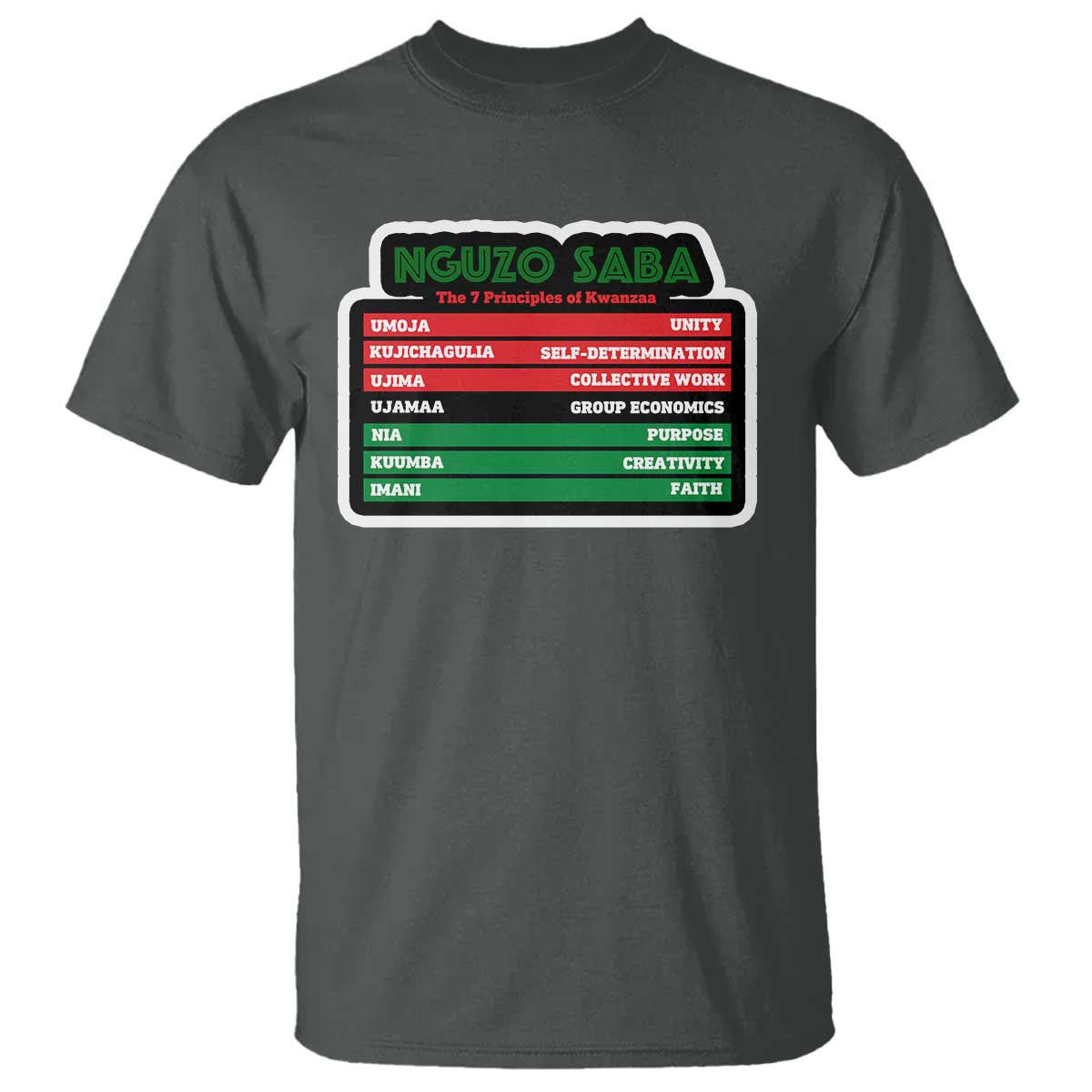 Nguzo Saba The 7 Principles Of Kwanzaa African American T Shirt