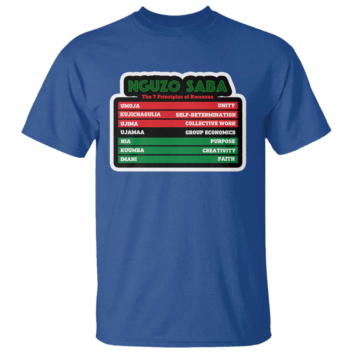 Nguzo Saba The 7 Principles Of Kwanzaa African American T Shirt