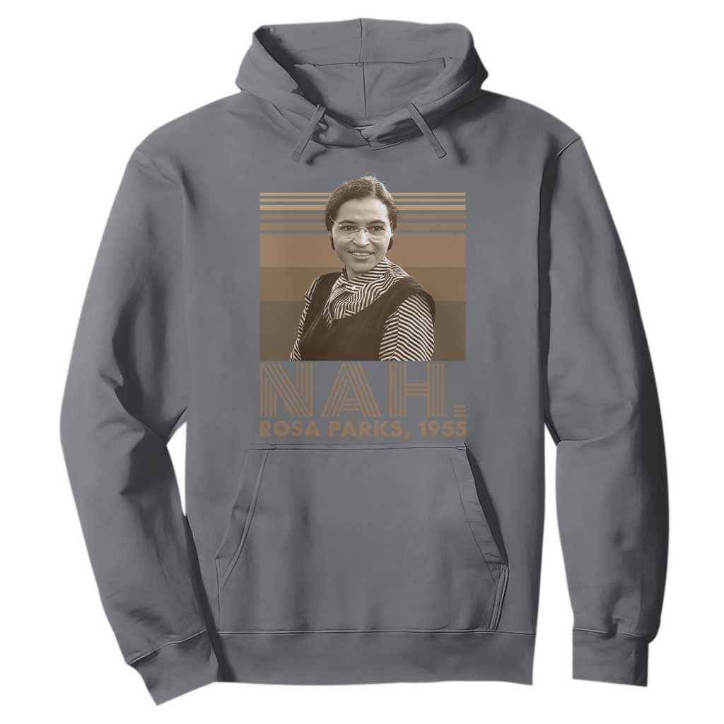 Rosa Parks Quote Hoodie Nah 1955 Melanin Black History Month
