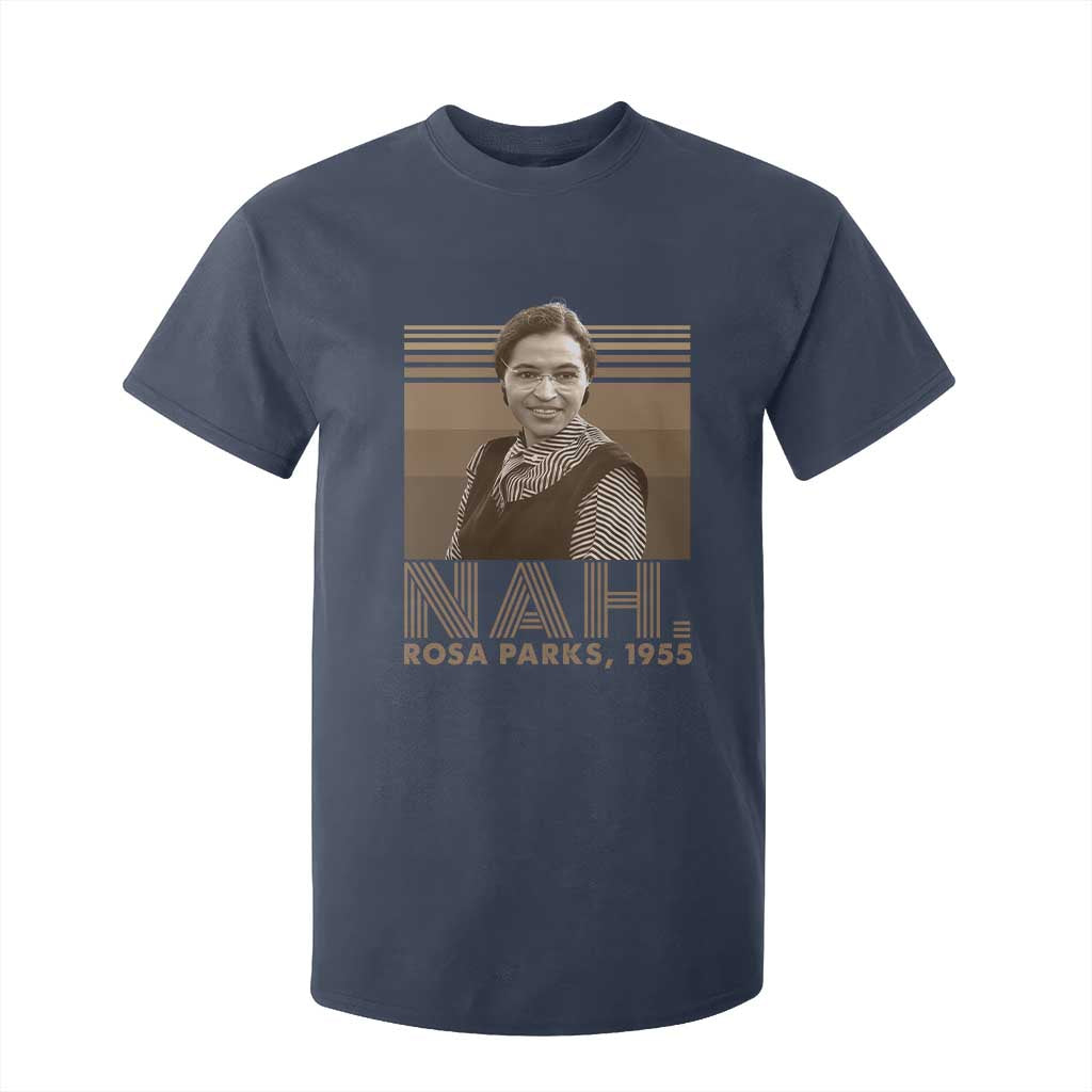 Rosa Parks Quote T Shirt For Kid Nah 1955 Melanin Black History Month