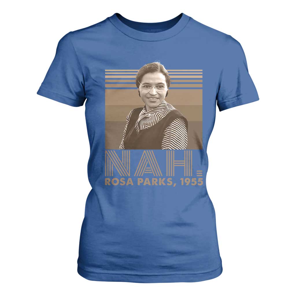 Rosa Parks Quote T Shirt For Women Nah 1955 Melanin Black History Month