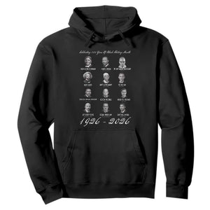 Celebrating 100 Years Of Black History Month 1926 2026 Hoodie Black Leaders