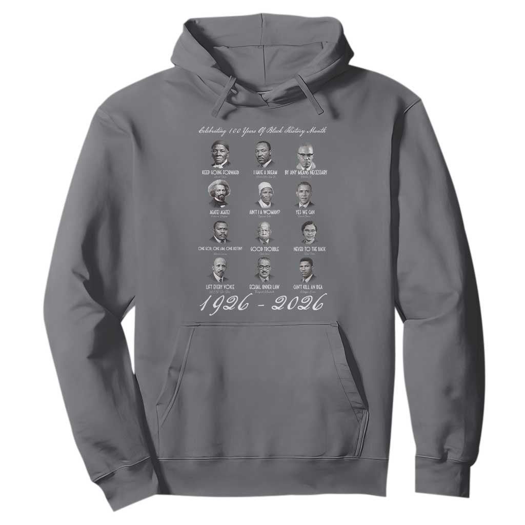 Celebrating 100 Years Of Black History Month 1926 2026 Hoodie Black Leaders