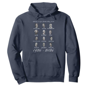 Celebrating 100 Years Of Black History Month 1926 2026 Hoodie Black Leaders