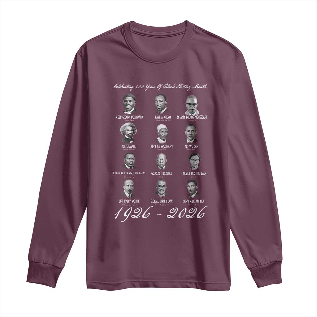 Celebrating 100 Years Of Black History Month 1926 2026 Long Sleeve Shirt Black Leaders