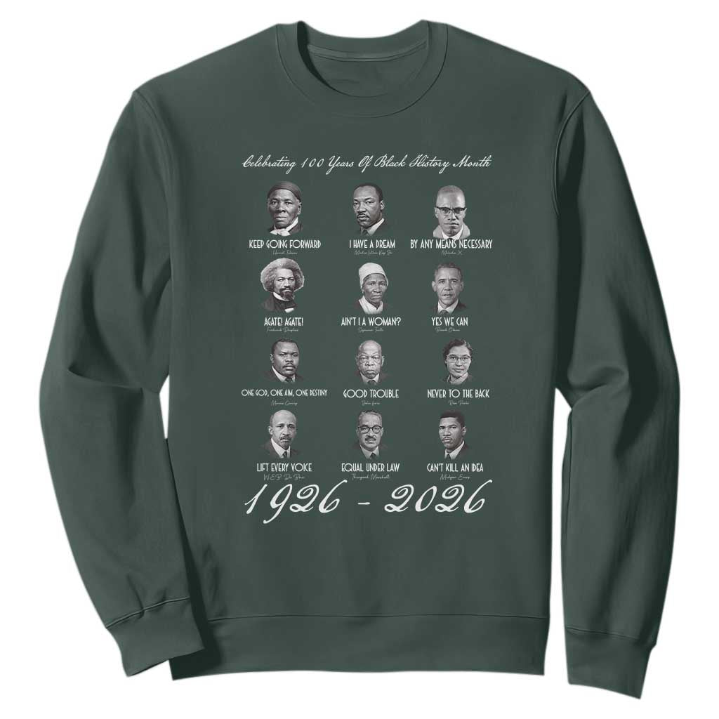 Celebrating 100 Years Of Black History Month 1926 2026 Sweatshirt Black Leaders
