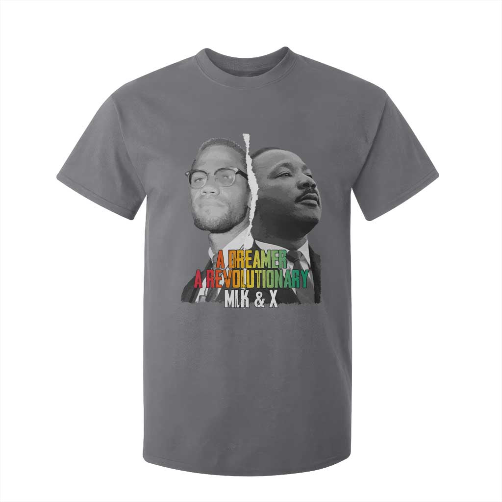 Martin Luther King Malcolm X T Shirt For Kid A Dreamer A Revolutionary Black Leaders