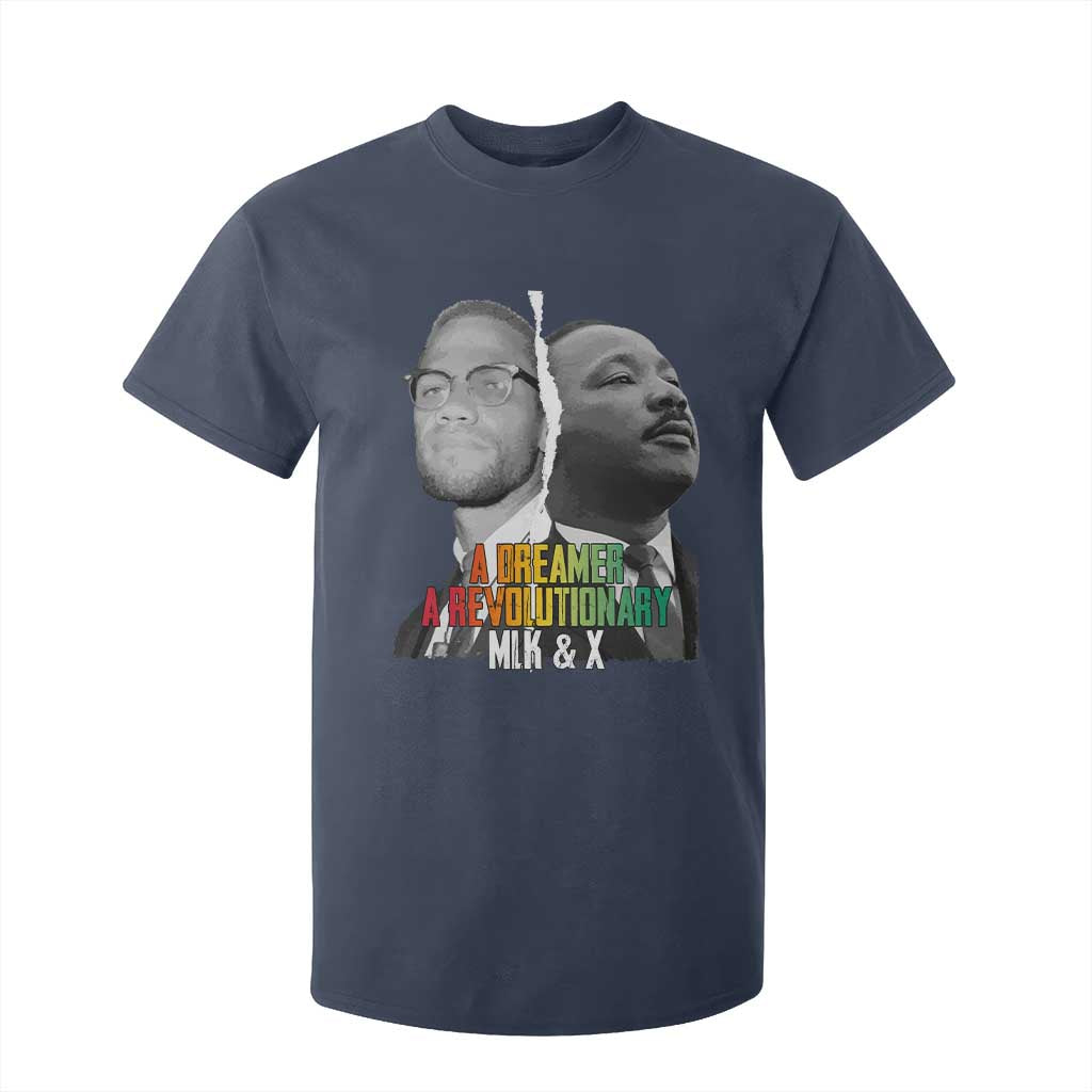 Martin Luther King Malcolm X T Shirt For Kid A Dreamer A Revolutionary Black Leaders