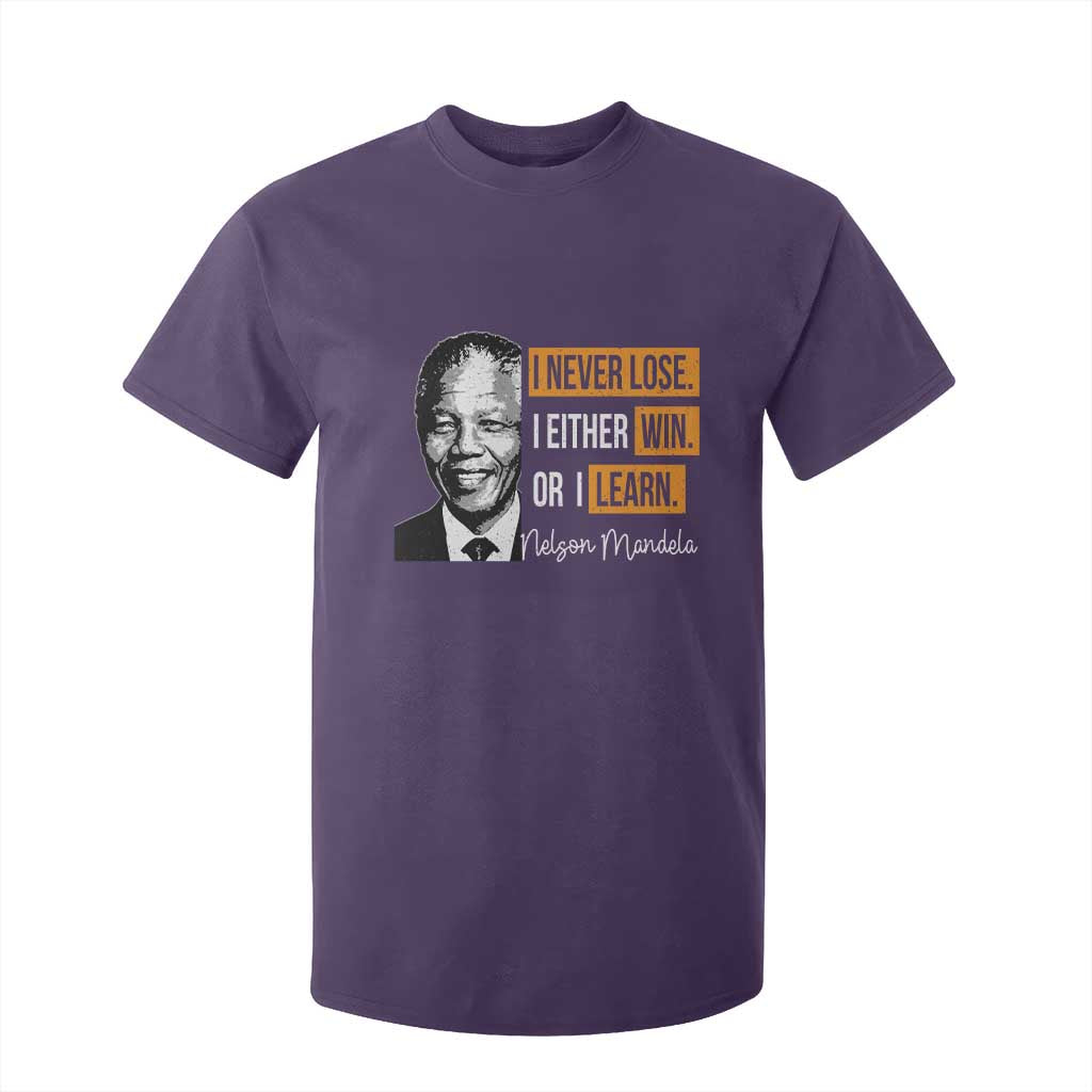 Nelson Mandela Quote T Shirt For Kid I Never Lose I Either Win Or I Learn