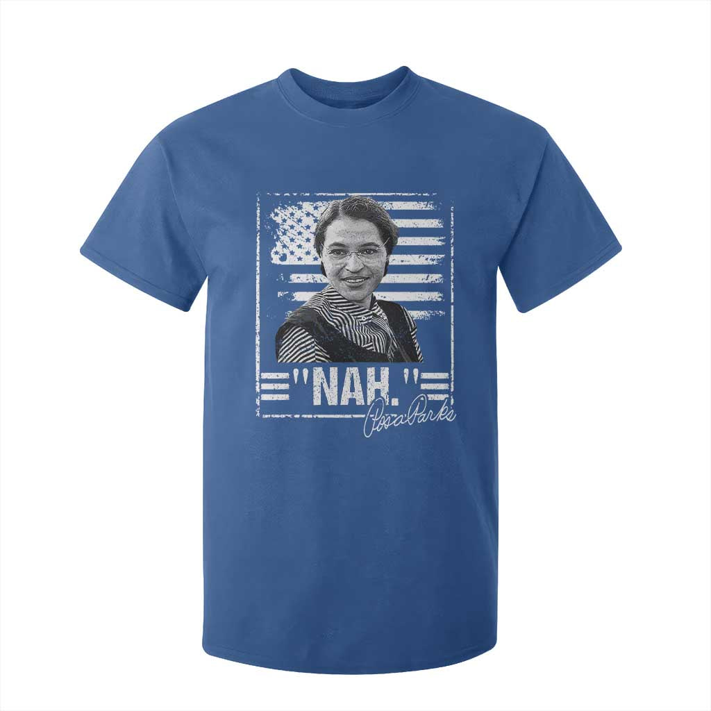 Rosa Parks Nah Quote T Shirt For Kid Black Movement Protest American Flag