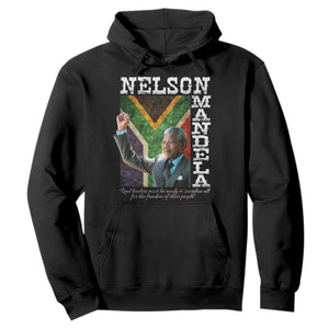 Nelson Mandela Quote Hoodie Real Leaders Must Be Ready To Sacrifice All For The Freedom