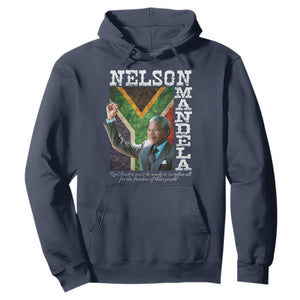 Nelson Mandela Quote Hoodie Real Leaders Must Be Ready To Sacrifice All For The Freedom