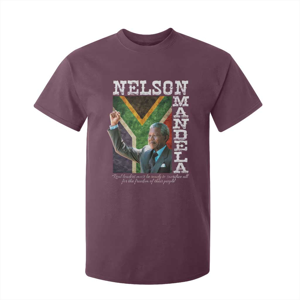 Nelson Mandela Quote T Shirt For Kid Real Leaders Must Be Ready To Sacrifice All For The Freedom