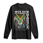 Nelson Mandela Quote Long Sleeve Shirt Real Leaders Must Be Ready To Sacrifice All For The Freedom