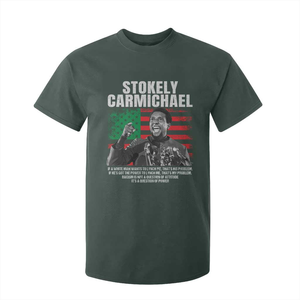 Stokely Carmichael Quote T Shirt For Kid Racism Is Not A Question Of Attitude It's A Question Of Power