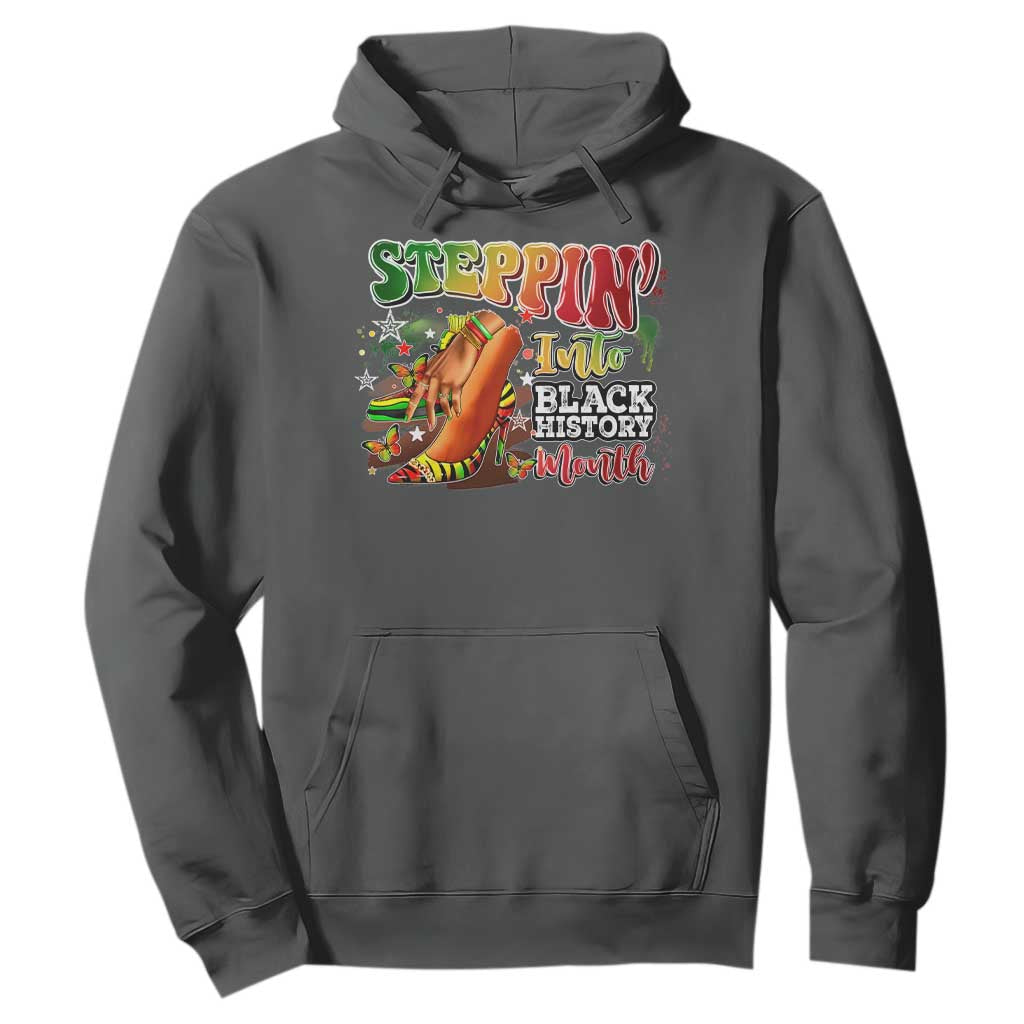 Steppin' Into Black History Month Hoodie African American Proud Melanin