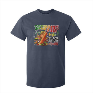 Steppin' Into Black History Month T Shirt For Kid African American Proud Melanin