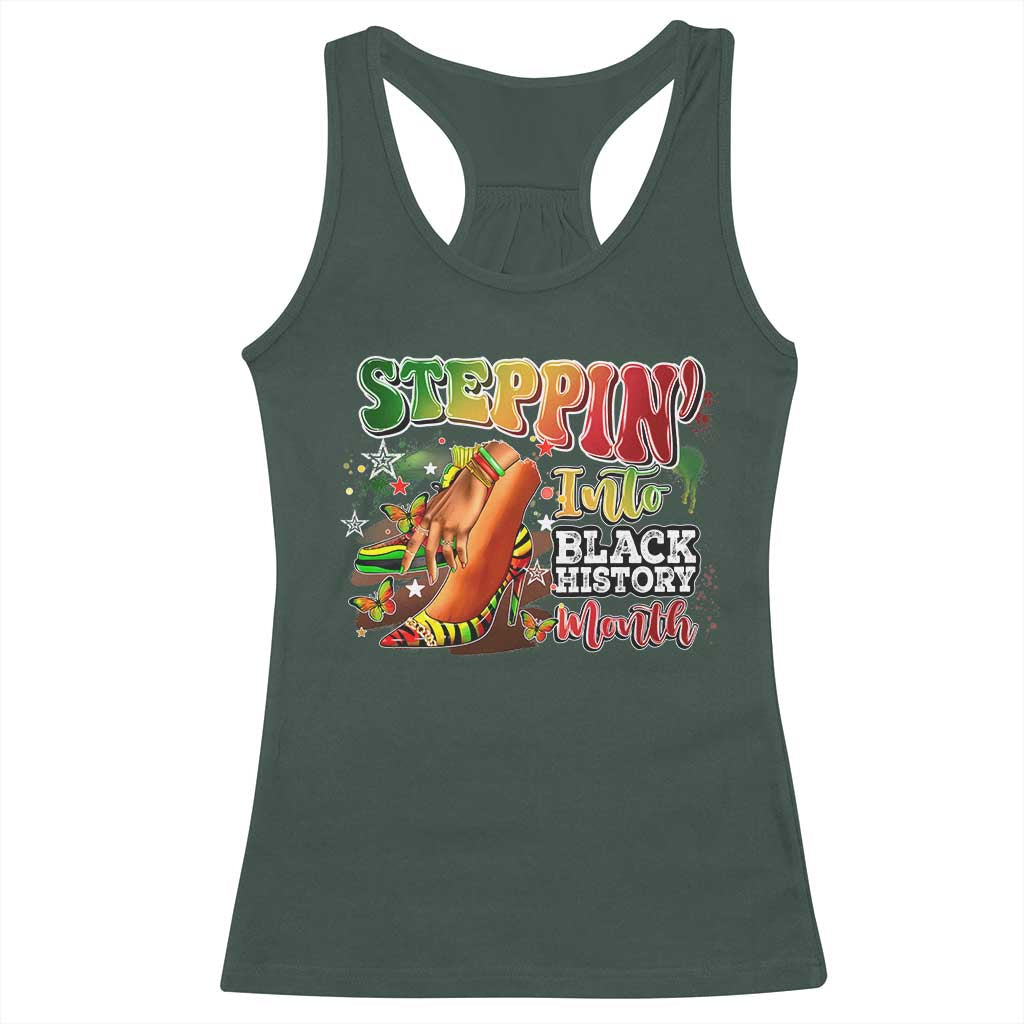 Steppin' Into Black History Month Racerback Tank Top African American Proud Melanin