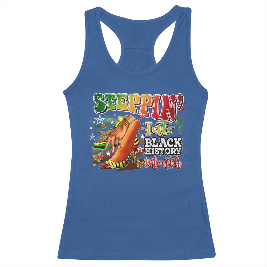 Steppin' Into Black History Month Racerback Tank Top African American Proud Melanin