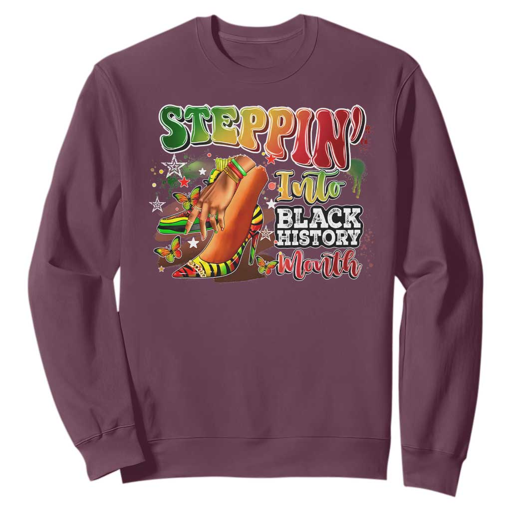 Steppin' Into Black History Month Sweatshirt African American Proud Melanin