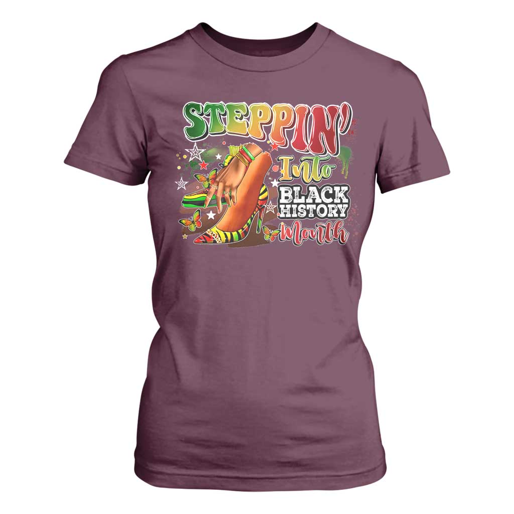 Steppin' Into Black History Month T Shirt For Women African American Proud Melanin