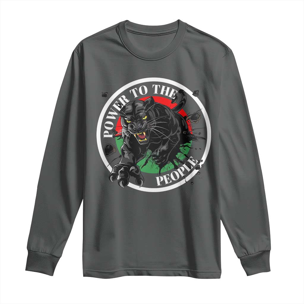 Power To The People Black Panther Party Long Sleeve Shirt Proud Black History Month