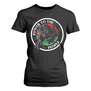 Power To The People Black Panther Party T Shirt For Women Proud Black History Month