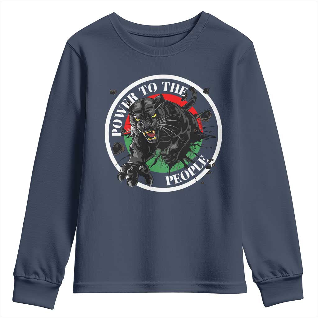 Power To The People Black Panther Party Youth Sweatshirt Proud Black History Month
