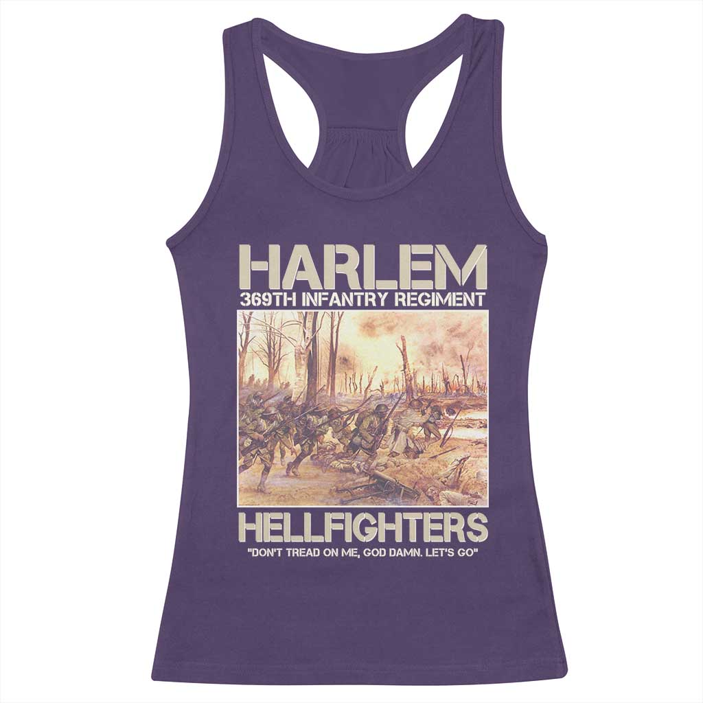 Harlem Hellfighters Racerback Tank Top 369th Infantry Regiment Don't Tread On Me God Damn Let's Go Black History Month