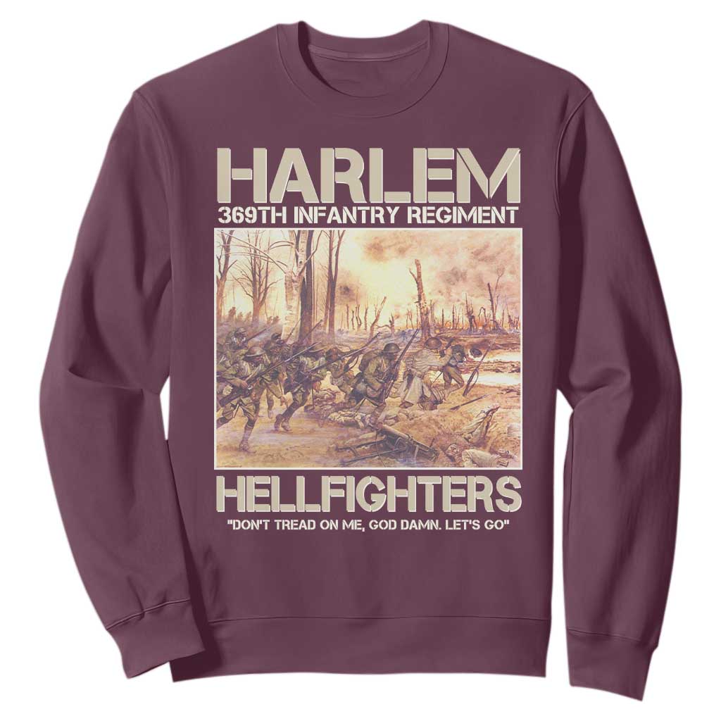 Harlem Hellfighters Sweatshirt 369th Infantry Regiment Don't Tread On Me God Damn Let's Go Black History Month