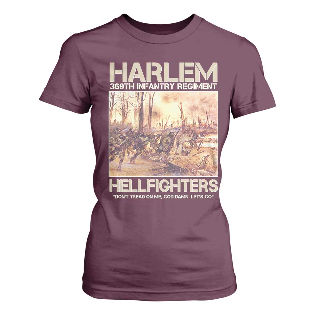 Harlem Hellfighters T Shirt For Women 369th Infantry Regiment Don't Tread On Me God Damn Let's Go Black History Month