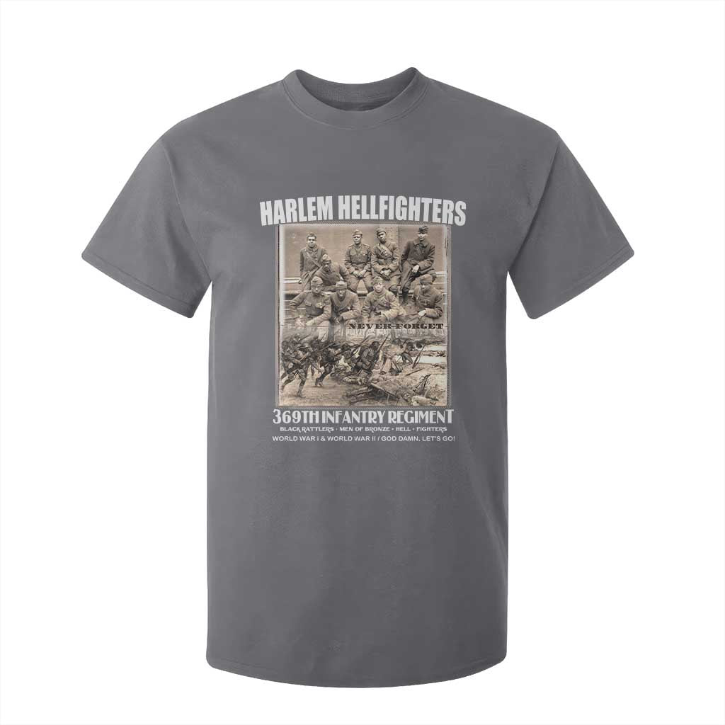 Never Forget Harlem Hellfighters T Shirt For Kid 369TH Infantry Regiment Black God Damn Let's Go