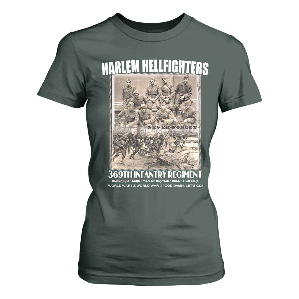 Never Forget Harlem Hellfighters T Shirt For Women 369TH Infantry Regiment Black God Damn Let's Go