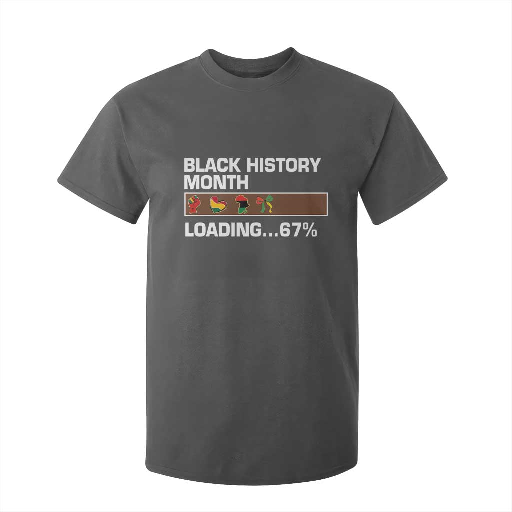 Funny Black History Month Loading T Shirt For Kid Six Seven Meme