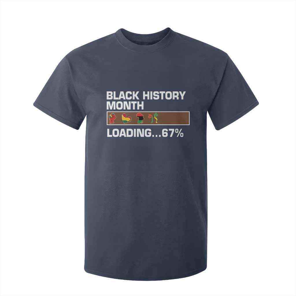 Funny Black History Month Loading T Shirt For Kid Six Seven Meme