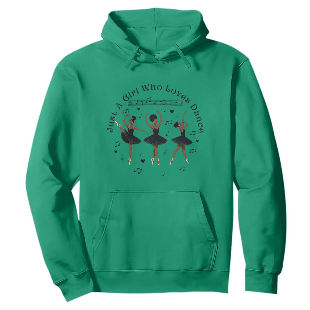 African American Ballet Dancer Hoodie Just A Girl Who Loves Dance - African Pride