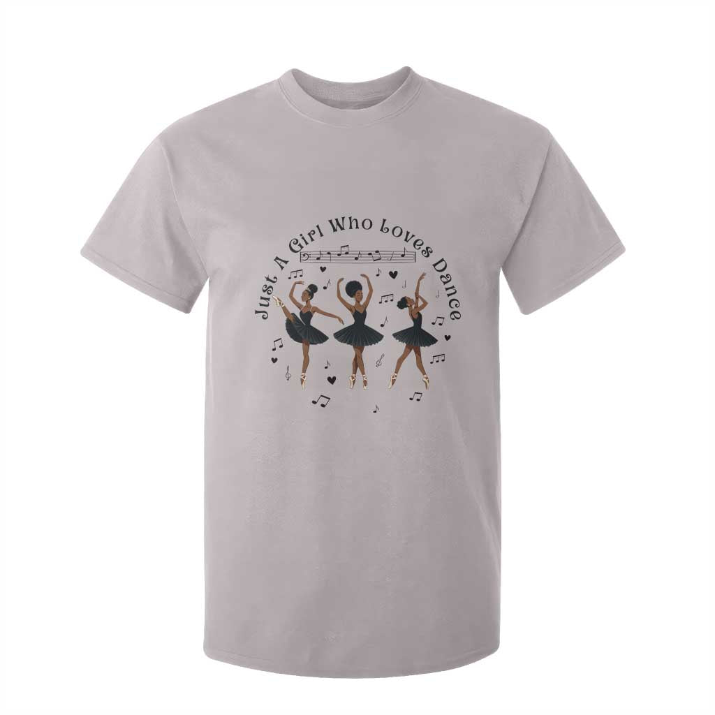 African American Ballet Dancer T Shirt For Kid Just A Girl Who Loves Dance - African Pride